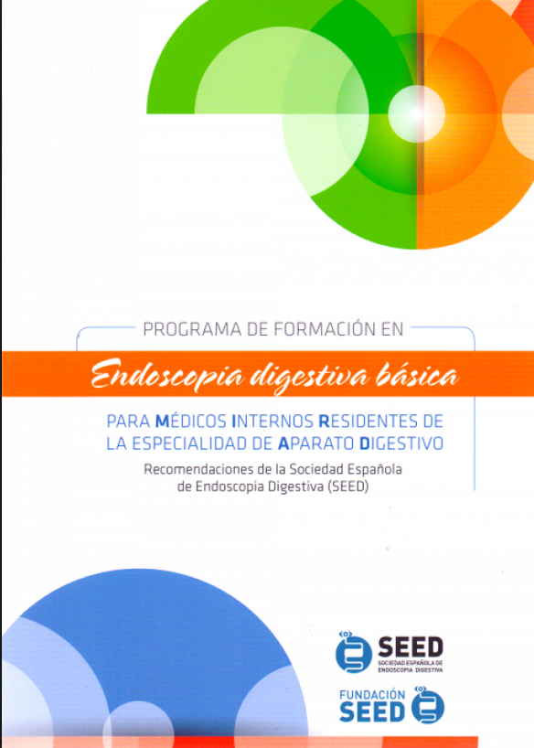 PROGRAMA DE FORMACION EN ENDOSCOPIA DIGESTIVA BASICA PARA MEDICOS INTERNOS RESIDENTE DE LA ESPECIALIDAD DE APARATO DIGESTIVO